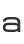 a