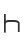 h