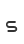 s