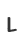 L