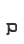 p