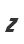 Z