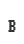 B