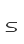 s