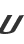 U