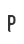 p