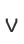 V