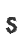 S