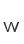 w
