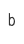 b