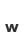 w