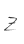 Z