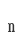 n