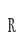 R