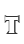 t