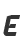 e