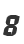 8