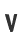 V
