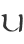 U