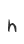 h