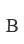 B