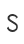 S