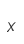 x