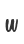 w
