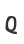 Q