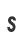 S
