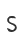 S