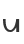 u