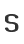 S