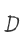 D