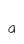a