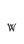 w
