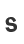S