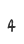 4