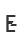 e