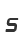 s