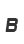 B