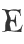 E