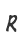 R