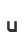u