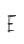 e