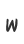 w