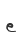 e