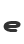e