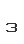 3