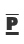 P